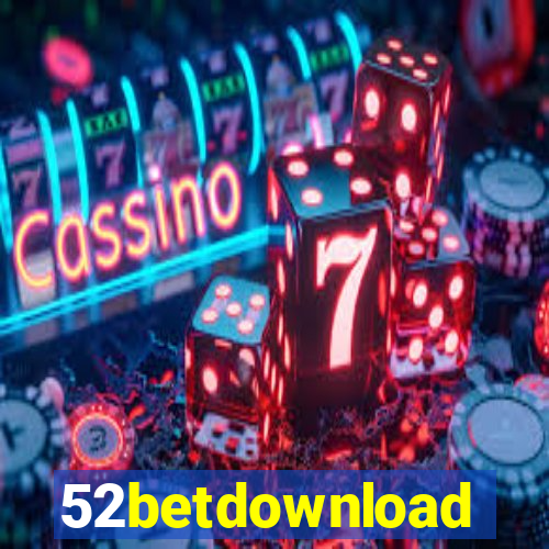 52betdownload