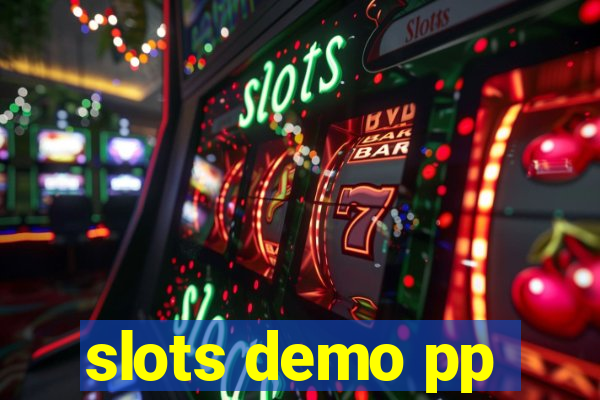 slots demo pp