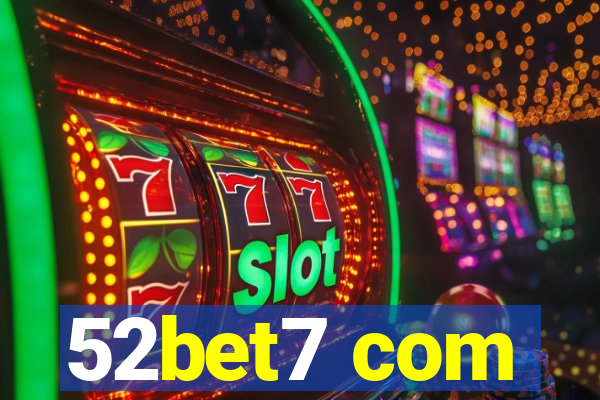 52bet7 com