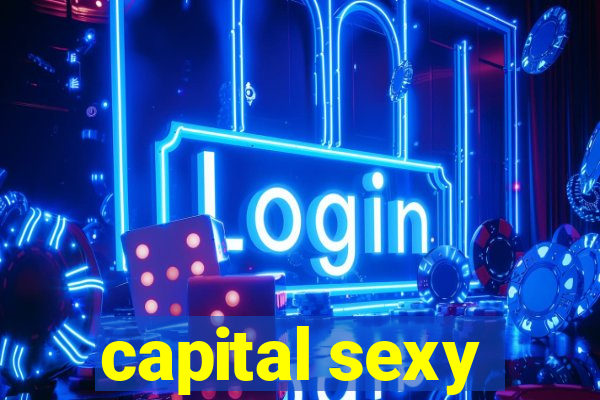 capital sexy