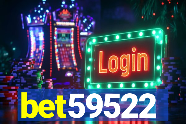 bet59522