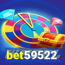 bet59522