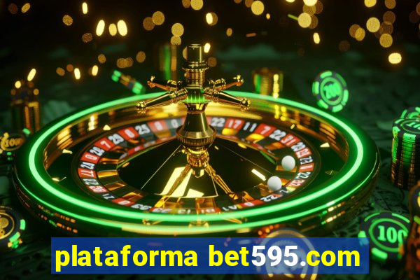 plataforma bet595.com