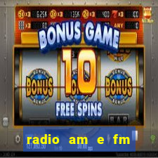 radio am e fm casas bahia
