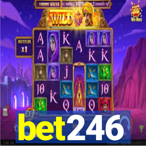 bet246