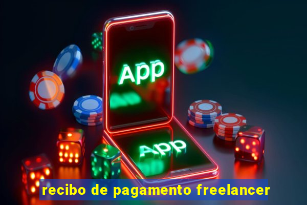 recibo de pagamento freelancer