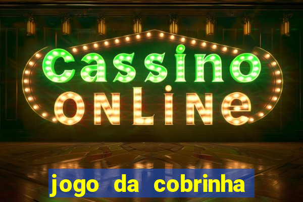 jogo da cobrinha paga de verdade