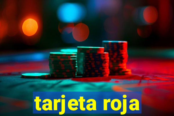 tarjeta roja