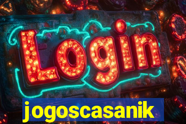 jogoscasanik