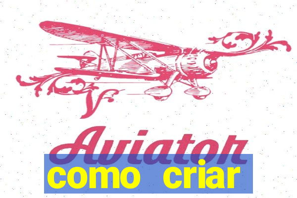 como criar plataforma de jogos do tigre