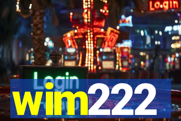wim222