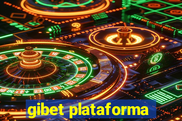 gibet plataforma