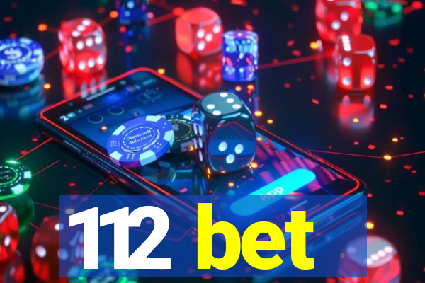 112 bet