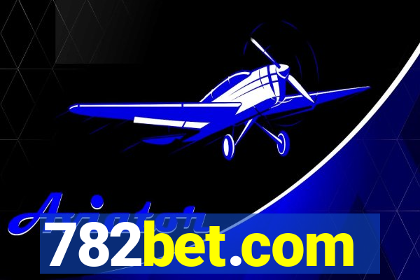 782bet.com