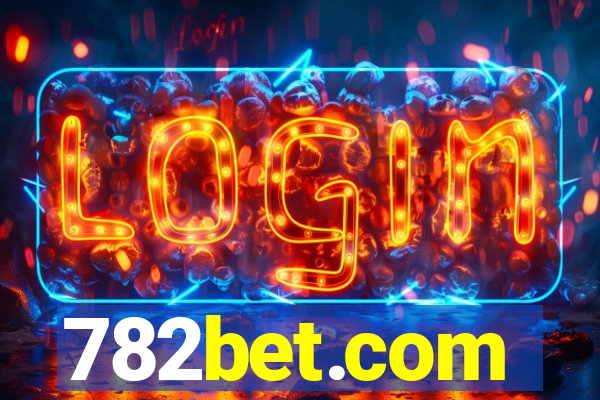 782bet.com