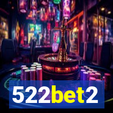 522bet2