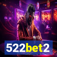 522bet2