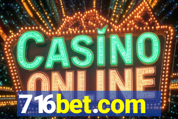 716bet.com