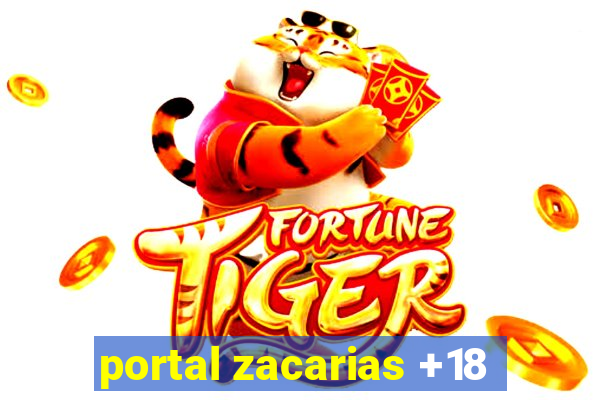 portal zacarias +18