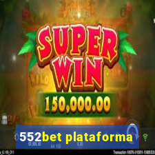 552bet plataforma