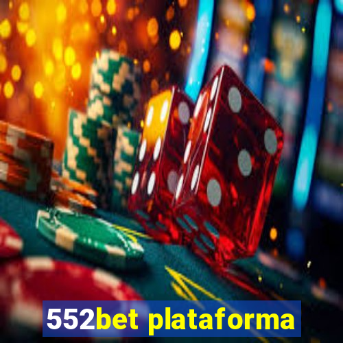 552bet plataforma