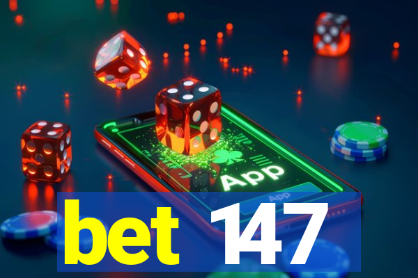 bet 147