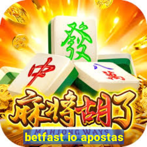 betfast io apostas