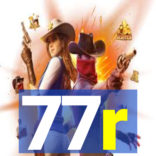 77r