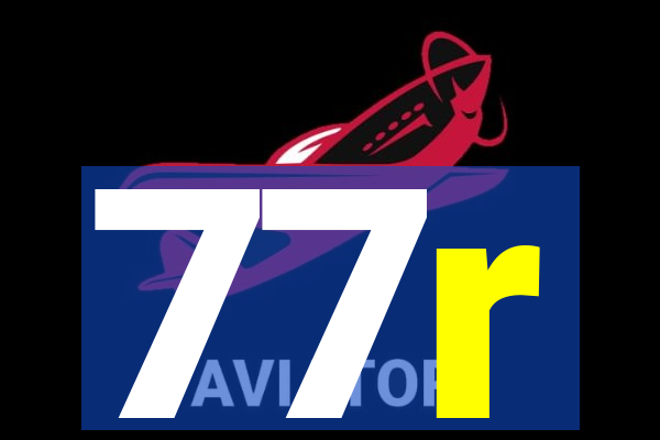 77r