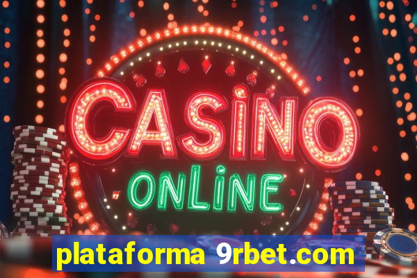 plataforma 9rbet.com