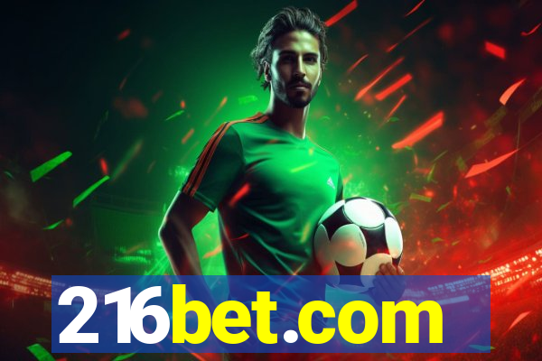 216bet.com