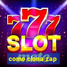 como clona zap
