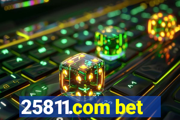 25811.com bet
