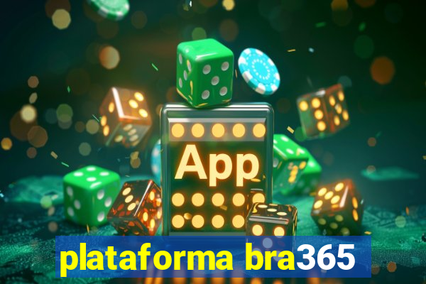 plataforma bra365