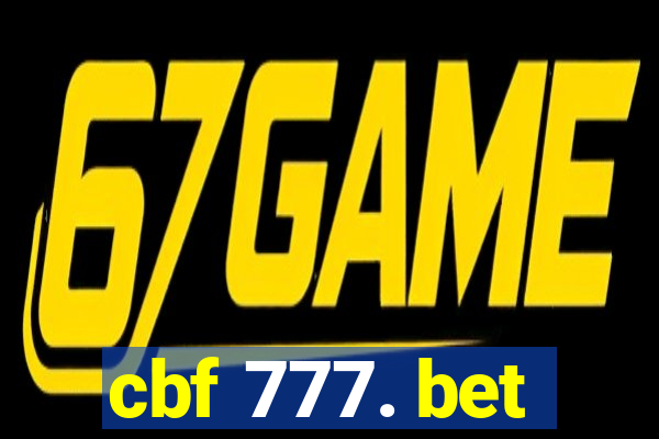 cbf 777. bet