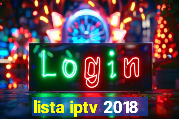 lista iptv 2018