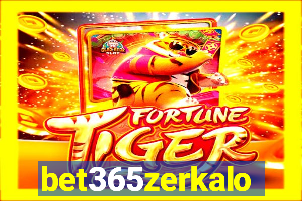 bet365zerkalo