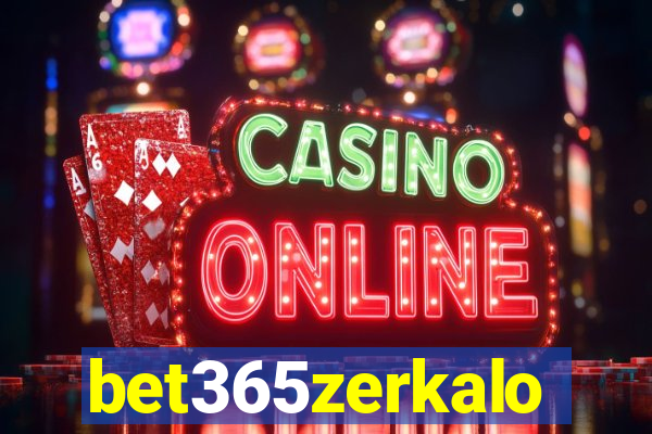 bet365zerkalo