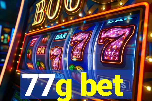 77g bet