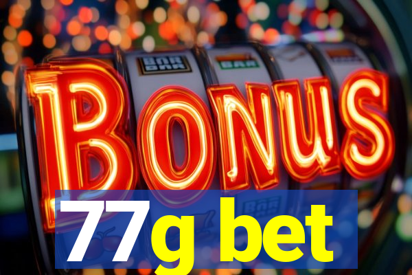 77g bet