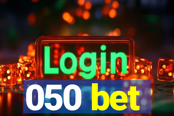 050 bet