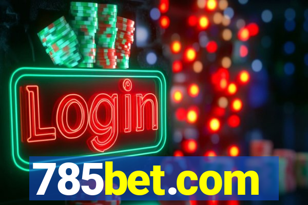 785bet.com