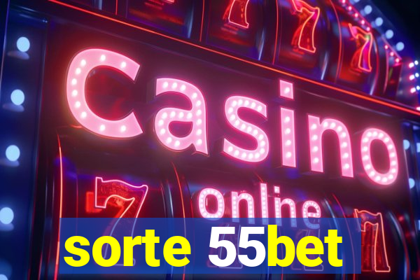 sorte 55bet