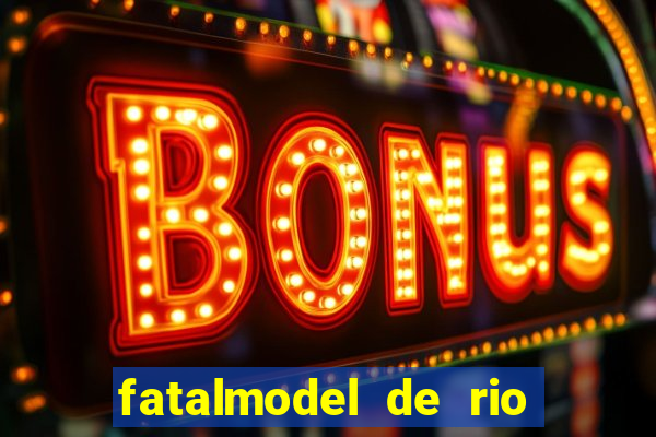 fatalmodel de rio claro sp