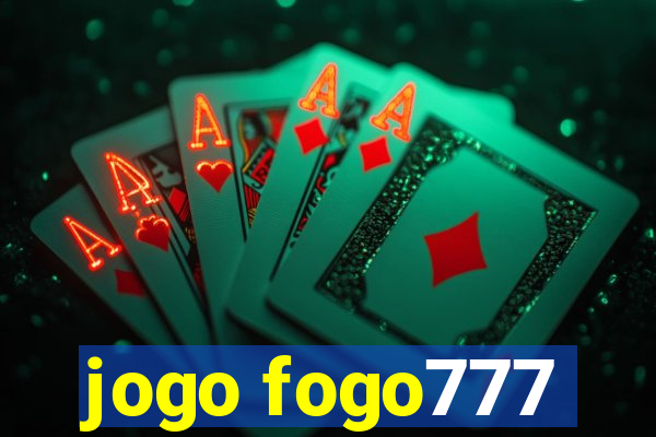 jogo fogo777