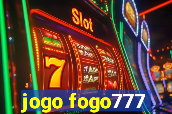 jogo fogo777