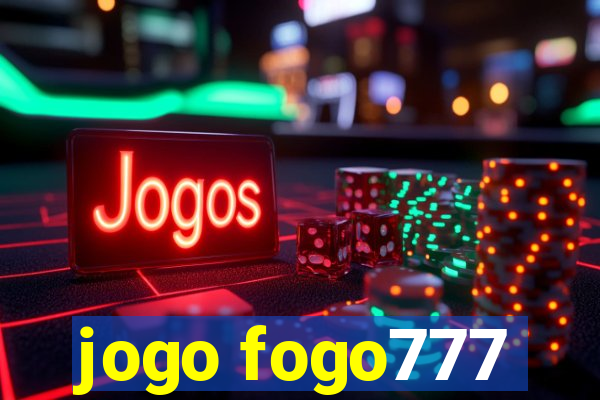 jogo fogo777