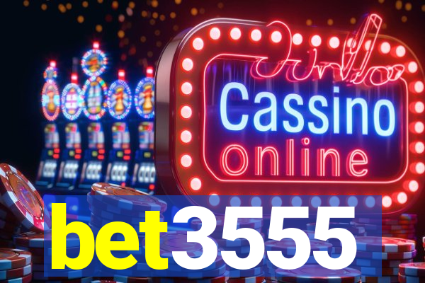 bet3555