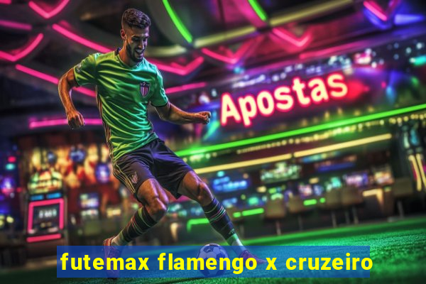 futemax flamengo x cruzeiro