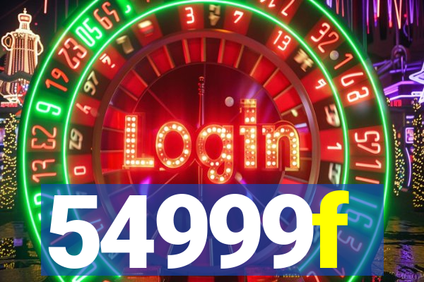 54999f